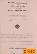 Gorton-Gorton 2-30 No. 3229A, Vertical Mill, Maintenance and Parts Manual-2-30-3229A-3375A-01